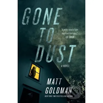 Gone to Dust - Matt Goldman Forge