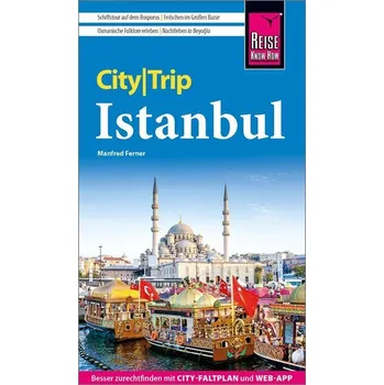 Cestování Reise Know-How CityTrip Istanbul - Manfred Ferner [DE] (2025, Brožovaná, Reise Know-How Rump GmbH)