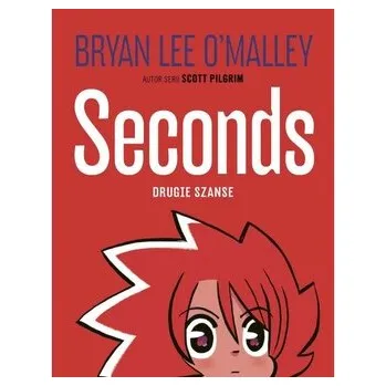 Komiks pro dospělé Seconds. Drugie szanse - Bryan Lee O'Malley