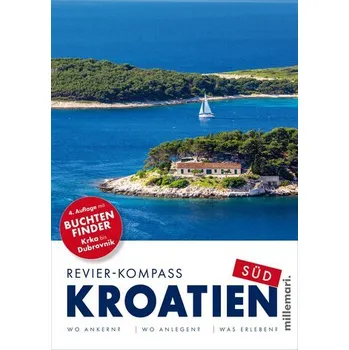 Revier-Kompass Kroatien Süd - Käsbohrer, Thomas [DE] (2025, Brožovaná, millemari UG)