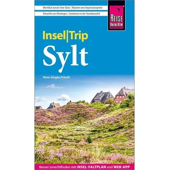 Cestování Reise Know-How InselTrip Sylt - Fründt, Hans-Jürgen [DE] (2025, Brožovaná, Reise Know-How Rump GmbH)