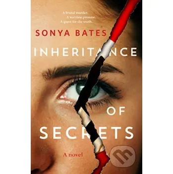 Inheritance of Secrets - Sonya Bates HarperCollins