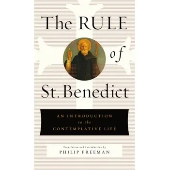 The Rule of St. Benedict - Ruth Benedict [EN] (2021, Firma, St Martin's Press)