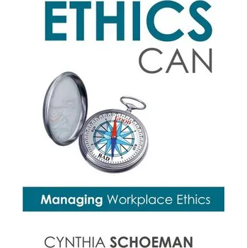 Ethics Can - Schoeman, Cynthia