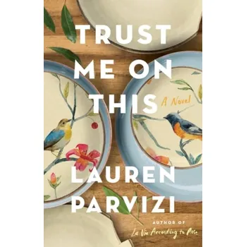Kniha Trust Me On This - Parvizi, Lauren
