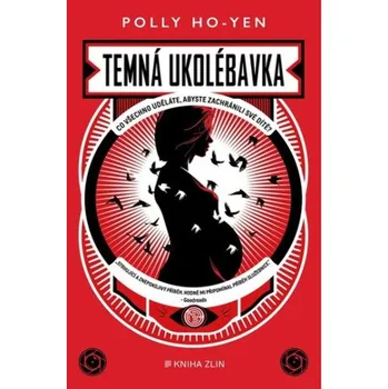 Kniha Temná ukolébavka - Polly Ho-Yen