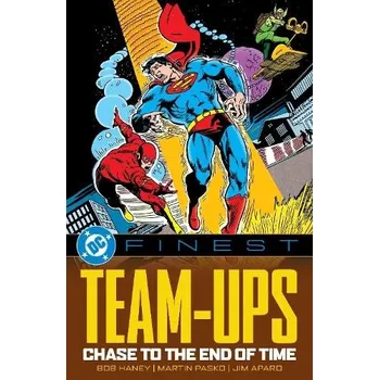 Cizojazyčná kniha DC Finest: Team-Ups: Chase to the End of Time - Bob Haney DC Comics