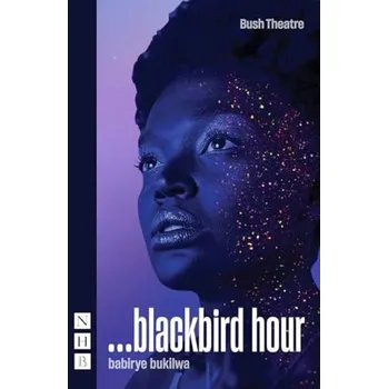 Cizojazyčná kniha ...blackbird hour - bukilwa, babirye