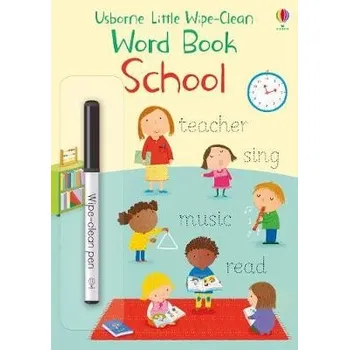 Cizí jazyk Little Wipe-Clean Word Book School - Brooks, Felicity