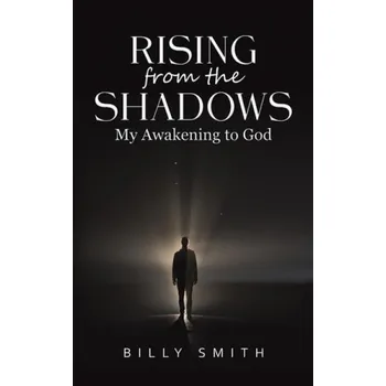 Cizojazyčná kniha Rising from the Shadows - Smith, Billy