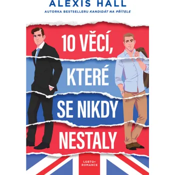 Kniha 10 věcí, které se nikdy nestaly - Alexis Hall