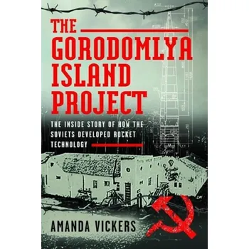 Cizojazyčná kniha Gorodomlya Island Project - Vickers, Amanda