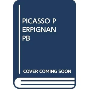 Cizojazyčná kniha Picasso Perpignan - Riguad Musee