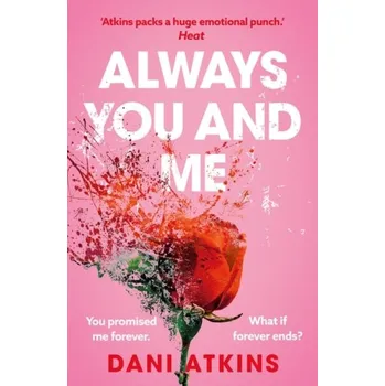 Cizojazyčná kniha Always You and Me - Atkins, Dani