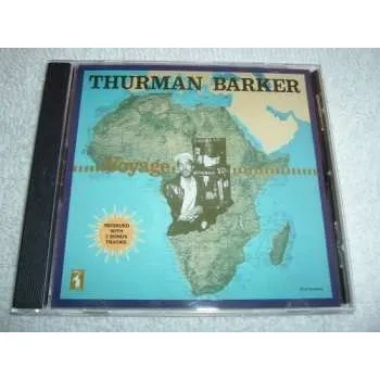 Zahraniční hudba CD Thurman Barker: Voyage 2010