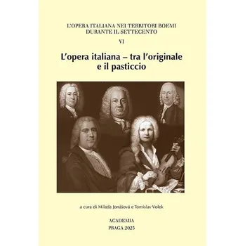 Italský jazyk L'opera italiana - tra l'originale e il pasticcio