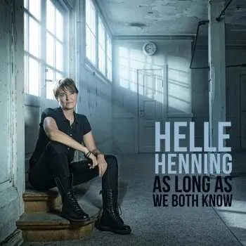 Zahraniční hudba CD Helle Henning: As Long As We Both Know 2021