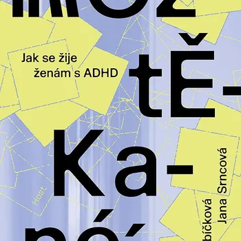 Kniha Roztěkané Ekniha - Klára Kubíčková [E-kniha]