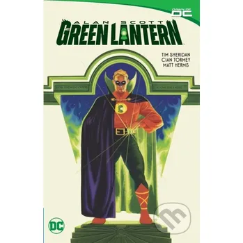 Komiks pro dospělé Alan Scott: The Green Lantern - Cian Tormey, Tim Sheridan DC Comics