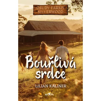 Kniha Bouřlivá srdce - Lilian Kaliner (E-Kniha)