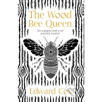 The Wood Bee Queen - Edward Cox Gollancz