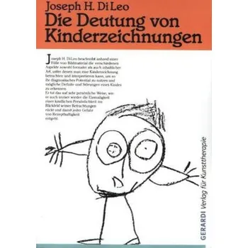 Die Deutung von Kinderzeichnungen - DiLeo, Joseph H.