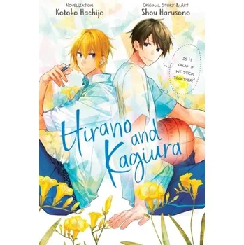 Hirano and Kagiura (novel) - Harusono, Shou