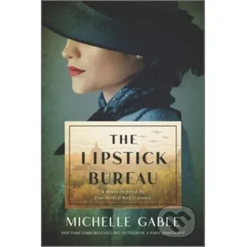 Beletrie pro dospělé The Lipstick Bureau - Michelle Gable