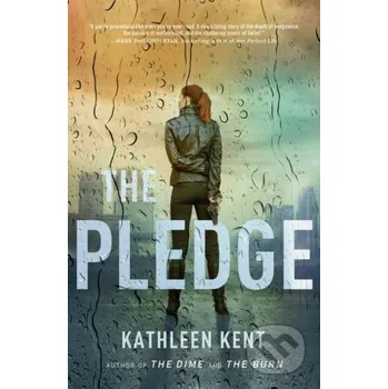 The Pledge - Kent Kathleen Kent Head of Zeus