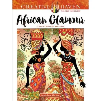 Cizojazyčná kniha Creative Haven African Glamour Coloring Book - Sarnat, Marjorie