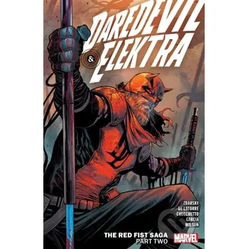 Beletrie pro dospělé Daredevil & Elektra By Chip Zdarsky Vol. 2: The Red Fist Saga Part Two - Chip Zdarsky