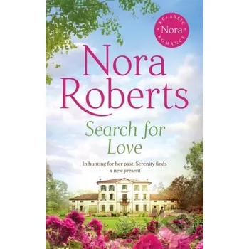 Search For Love - Nora Roberts Piatkus