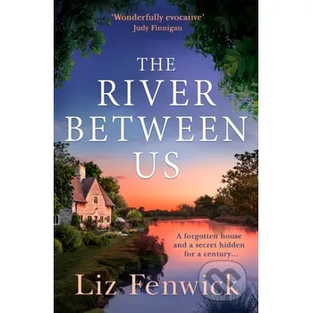 The River Between Us - Liz Fenwick HQ