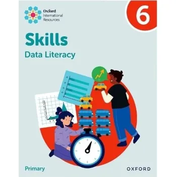 Cizojazyčná kniha Oxford International Skills: Data Literacy: Practice Book 6 - Morrison, Karen a Greenstein, Lisa