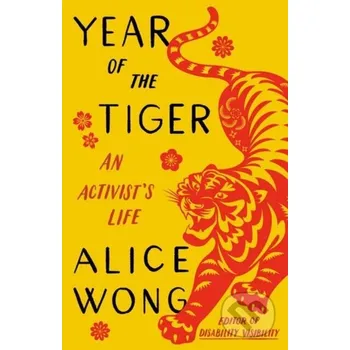 Literární biografie Year of the Tiger - Alice Wong Vintage Books