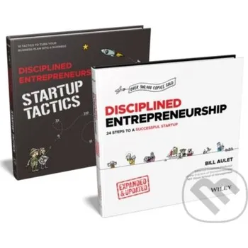Disciplined Entrepreneurship Bundle: Includes Disciplined Entrepreneurship, Expanded & Updated + Disciplined Entrepreneurship Startup Tactics - Bill Aulet, Paul Cheek John Wiley & Sons