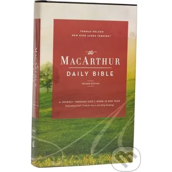 The NKJV, MacArthur Daily Bible, 2nd Edition, Hardcover, Comfort Print - Macarthur John Thomas Nelson Publishers
