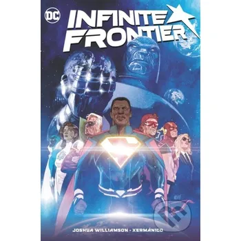 Komiks pro dospělé Infinite Frontier - Joshua Williamson DC Comics