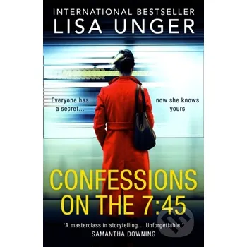 Confessions On The 7:45 - Lisa Unger HQ