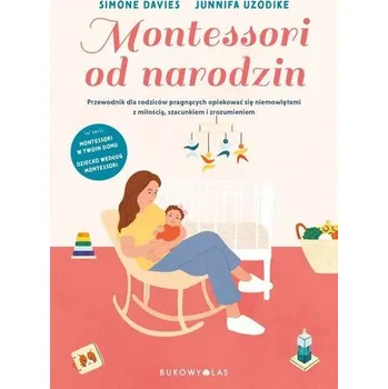 Montessori od narodzin - Davies, Simone [PL] (2025, Měkká, Bukowy Las)
