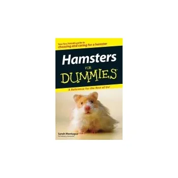 Hamsters For Dummies - Montague, Sarah