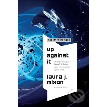 Beletrie pro dospělé Up Against It - Hannah Gooding Tor Books