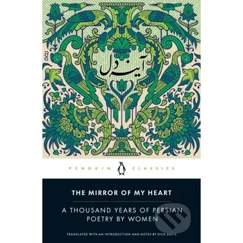 The Mirror of My Heart - Dick (Ed) Davis Penguin Classics