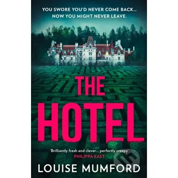 The Hotel - Louise Mumford HQ