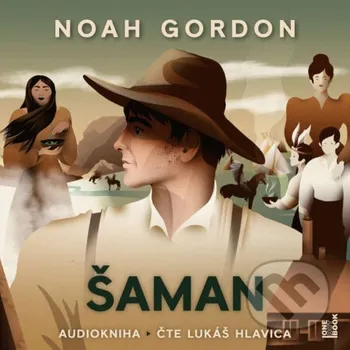 Šaman - Noah Gordon OneHotBook