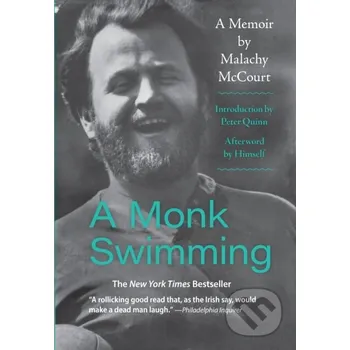 A Monk Swimming - Malachy Mccourt