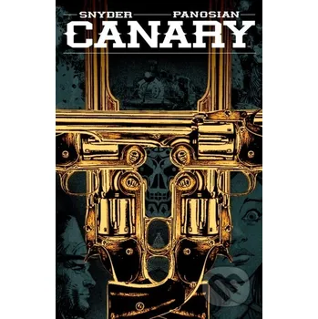 Komiks pro dospělé Canary - Dan Panosian, Scott Snyder
