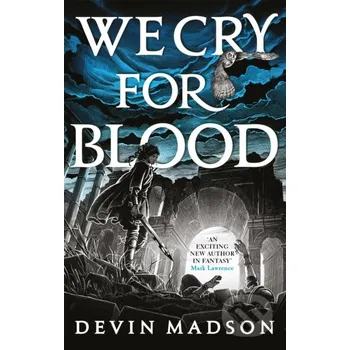 Beletrie pro dospělé We Cry for Blood - Devin Madson Orbit