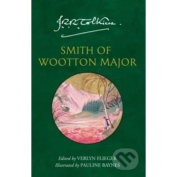Smith of Wootton Major - J. R. R. Tolkien HarperCollins Publishers
