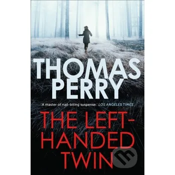 The Left-Handed Twin - Thomas Perry Head of Zeus